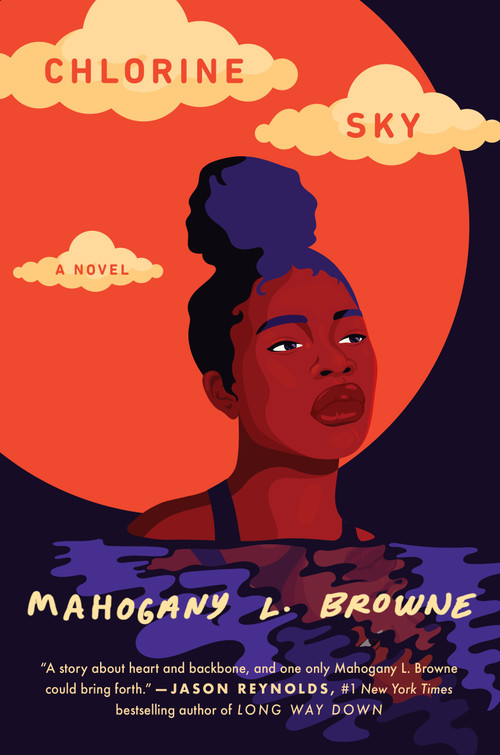 Chlorine Sky by Mahogany L. Browne, 9780593176399