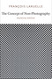 The Concept of Non-Photography by Francois Laruelle, Robin Mackay, 9780983216919