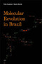 Molecular Revolution in Brazil by Felix Guattari, Suely Rolnik, Karel Clapshow, Brian Holmes, 9781584350514