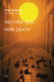 Neither Sun nor Death by Peter Sloterdijk, Hans-Jurgen Heinrichs, Steve Corcoran, 9781584350910