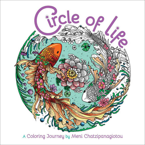 Circle of Life Coloring (A Coloring Journey) by Melpomeni Chatzipanagiotou, 9781645176527