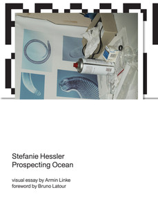 Prospecting Ocean by Stefanie Hessler, Bruno Latour, 9780262043274
