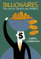 Billionaires by Darryl Cunningham, 9781770464483
