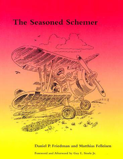 The Seasoned Schemer, second edition by Daniel P. Friedman, Matthias Felleisen, Duane Bibby, 9780262561006