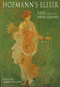 Hofmann's Elixir (LSD and the the New Eleusis) by Amanda Feilding, 9780954805494