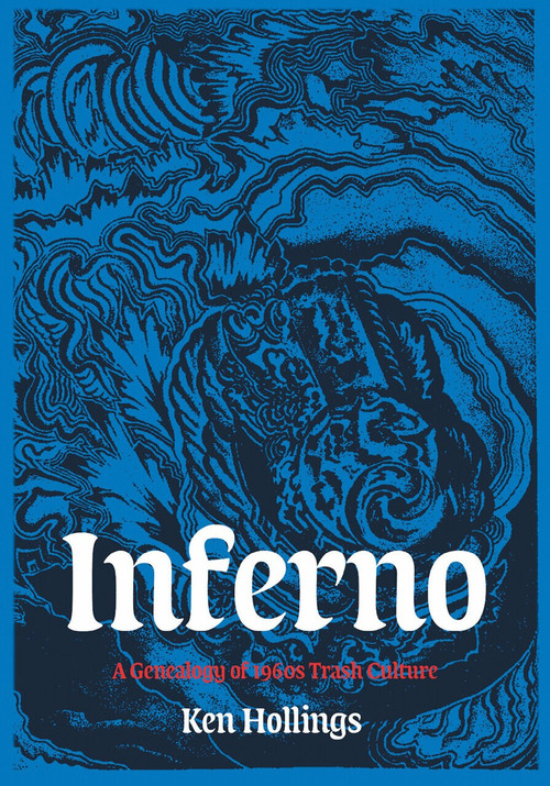 Inferno, Volume 1 (The Trash Project) by Ken Hollings, 9781907222795