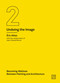 Becoming-Matisse (Between Painting and Architecture (Undoing the Image 2)) by Eric Alliez, Jean-Claude Bonne, 9781916405202