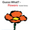Guess What?-Flowers by Yusuke Yonezu, Yusuke Yonezu, 9789888240630