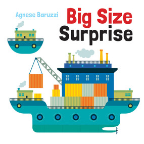 Big Size Surprise by Agnese Baruzzi, Agnese Baruzzi, 9789888341504