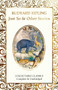Just So & Other Stories (Miniature Edition) by Rudyard Kipling, Judith John, 9781787557833