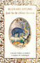 Just So & Other Stories by Rudyard Kipling, Judith John, 9781787557833