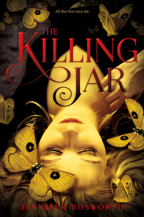 The Killing Jar - 9781250104359 by Jennifer Bosworth, 9781250104359