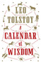 A Calendar of  Wisdom (Annotated Edition) by Leo Tolstoy, Roger Cockrell, 9781847495631