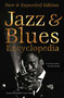 Definitive Jazz & Blues Encyclopedia (New & Expanded Edition) by Howard Mandel, Jeff Watts, Ted Drozdowski, James Hale, Todd Jenkins, Kenny Mathieson, John McDonough, Bill Milkowski, Jim O'Neal, Bob Porter, William Schafer, David Whiteis, Julia Rolfe, Michael J. West, John Murph, 9781787552791