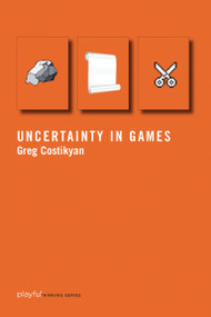 Uncertainty in Games by Greg Costikyan, 9780262527538