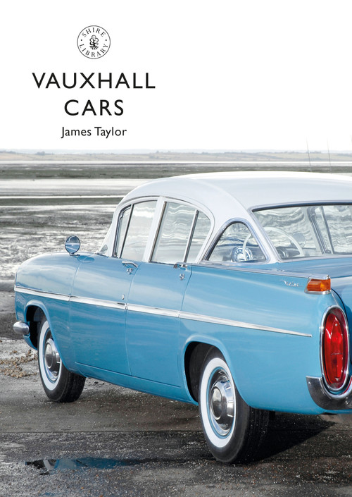 Vauxhall Cars by James Taylor, 9781784424565