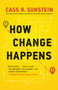 How Change Happens by Cass R. Sunstein, 9780262538985