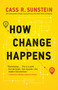 How Change Happens by Cass R. Sunstein, 9780262538985