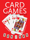 Card Games (Fun, Family, Friends & Keeping You Sharp) by David Parlett, Edward Copisarow, 9781786647948
