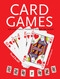 Card Games (Fun, Family, Friends & Keeping You Sharp) by David Parlett, Edward Copisarow, 9781786647948