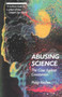 Abusing Science (The Case Against Creationism) by Philip Kitcher, 9780262610377