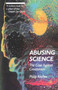 Abusing Science (The Case Against Creationism) by Philip Kitcher, 9780262610377