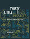 Twisty Little Passages (An Approach to Interactive Fiction) by Nick Montfort, 9780262633185