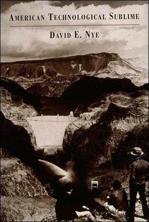 American Technological Sublime by David E. Nye, 9780262640343
