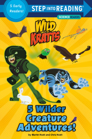 5 Wilder Creature Adventures (Wild Kratts) by Chris Kratt, Martin Kratt, Random House, 9781101939178