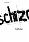 Schizo-Culture, 2-vol. set (The Event, The Book) by Sylvere Lotringer, David Morris, 9781584351245