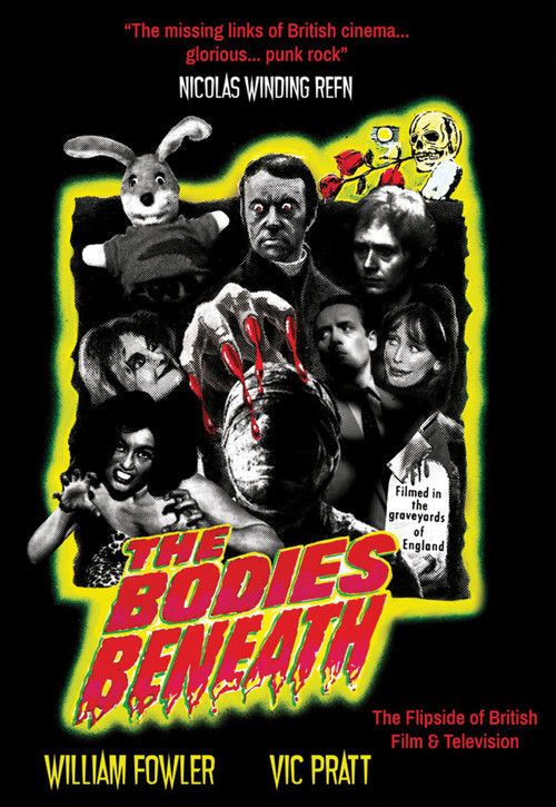 The Bodies Beneath by William Fowler, Vic Pratt, 9781907222726
