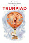 The Trumpiad by Evan Eisenberg, Steve Brodner, 9781949597035