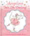 Angelina Feels Like Dancing! (A Touch-and-Feel Ballet Book) by Katharine Holabird, Helen Craig, 9781534480063