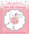 Angelina Feels Like Dancing! (A Touch-and-Feel Ballet Book) by Katharine Holabird, Helen Craig, 9781534480063