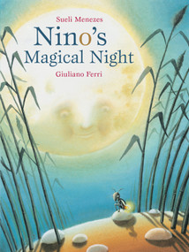Nino's Magical Night by Sueli Menezes, Giuliano Ferri, 9789888240753
