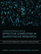 A Gentle Introduction to Effective Computing in Quantitative Research (What Every Research Assistant Should Know) by Harry J. Paarsch, Konstantin Golyaev, 9780262034111