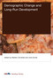 Demographic Change and Long-Run Development by Matteo Cervellati, Uwe Sunde, 9780262036627