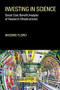 Investing in Science (Social Cost-Benefit Analysis of Research Infrastructures) by Massimo Florio, 9780262043199