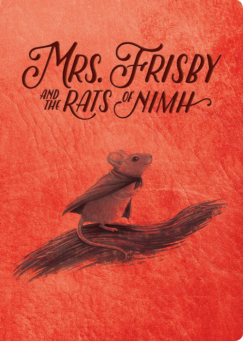 Mrs. Frisby and the Rats of Nimh (50th Anniversary Edition) by Robert C. O'Brien, Zena Bernstein, 9781534455733