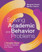 Solving Academic and Behavior Problems (A Strengths-Based Guide for Teachers and Teams) by Margaret Searle, Marilyn Swartz, 9781416629481