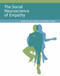 The Social Neuroscience of Empathy by Jean Decety, William Ickes, 9780262515993