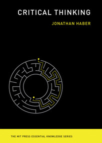 Critical Thinking - 9780262538282 by Jonathan Haber, 9780262538282