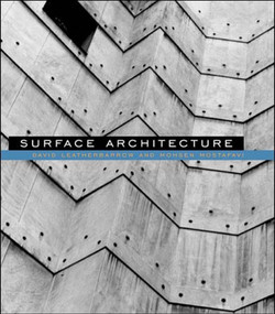 Surface Architecture by David Leatherbarrow, Mohsen Mostafavi, 9780262621946