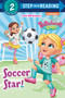 Soccer Star! (Butterbean's Cafe) by Random House, MJ Illustrations, 9780593304211