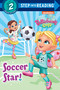Soccer Star! (Butterbean's Cafe) by Random House, MJ Illustrations, 9780593304211