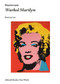 Sturtevant (Warhol Marilyn) by Patricia Lee, 9781846381638