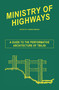 Ministry of Highways (A Guide to the Performative Architecture of Tbilisi) by Joanna Warsza, 9783943365726