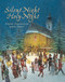 Silent Night, Holy Night by werner thuswaldner, Robert Ingpen, 9789888240869