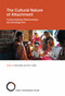 The Cultural Nature of Attachment (Contextualizing Relationships and Development) by Heidi Keller, Kim A. Bard, 9780262036900