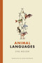 Animal Languages - 9780262044035 by Eva Meijer, Laura Watkinson, 9780262044035